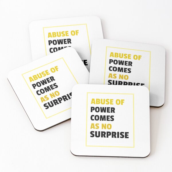 Item preview, abuse of power no surprise designed and sold by 20sidehustle21.
