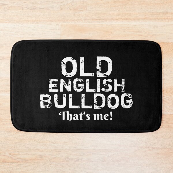 Item preview, Copy of Old English Bulldog, that's me! designed and sold by vibeno1.