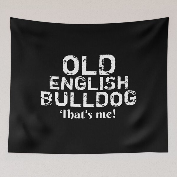 Item preview, Copy of Old English Bulldog, that's me! designed and sold by vibeno1.