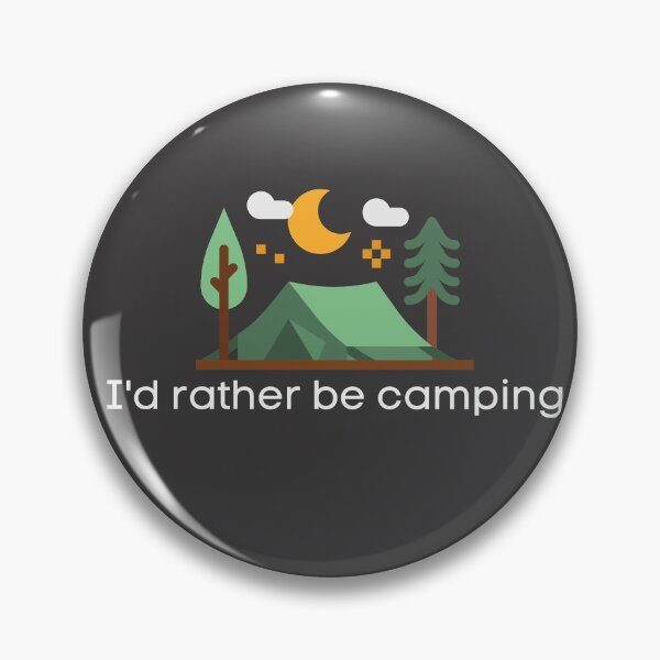 Item preview, Rather Be Camping designed and sold by Nicola Leyh.