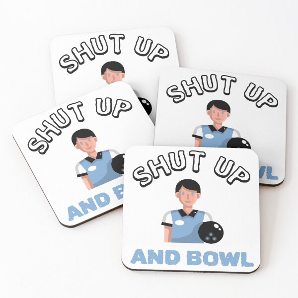 Item preview, Funny Saying Shut Up And Bowl designed and sold by Clothing-Guru.