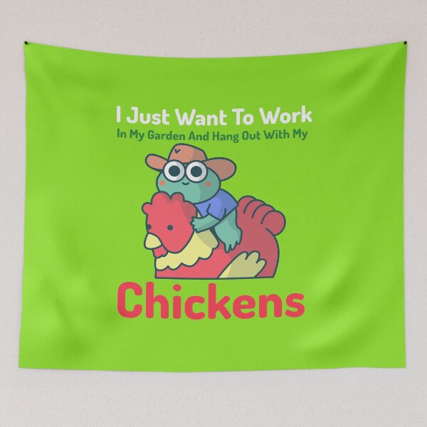 Item preview, I Just Want To Work In My Garden And Hang Out With My Chickens designed and sold by Masayakana.