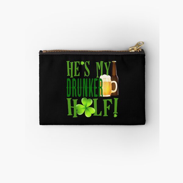 Item preview, He’s My Drunker Half! St. Paddy’s! (on Black) designed and sold by PawsitiveMum.