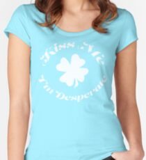 Kiss Me - I'm Desperate Women's Fitted Scoop T-Shirt