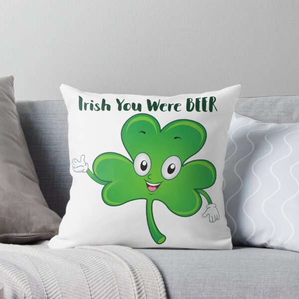 Item preview, Funny Irish you were Beer Fun Funny St Patricks Day Shamrock designed and sold by Drnksuzys.