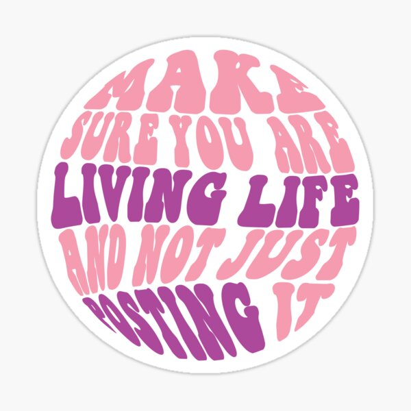 Item preview, Make sure you are living life not just posting it | Living a happy life retro style designed and sold by RoguePixel.
