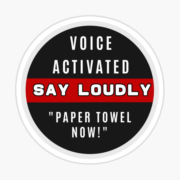 "Paper Towel Now! prank sticker" Sticker by Catoropus Redbubble