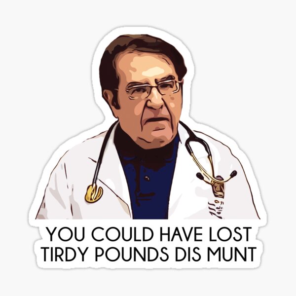 Dr Now My 600lb Life Tirdy Pound Sticker