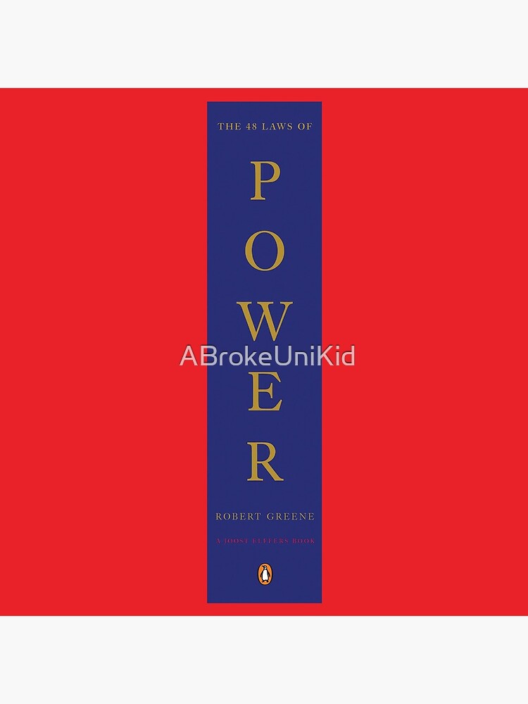 The 48 Laws Of Power by Robert Greent by ABrokeUniKid