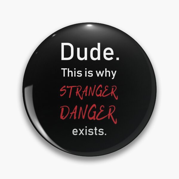 Item preview, Stranger Danger designed and sold by bookfangeek.