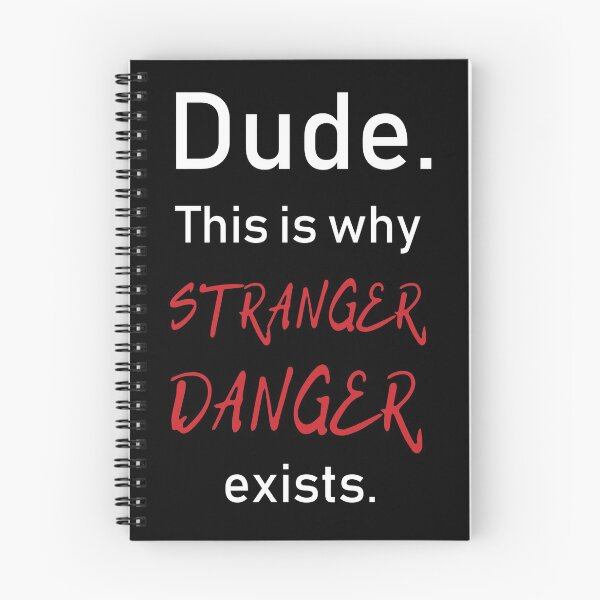 Item preview, Stranger Danger designed and sold by bookfangeek.