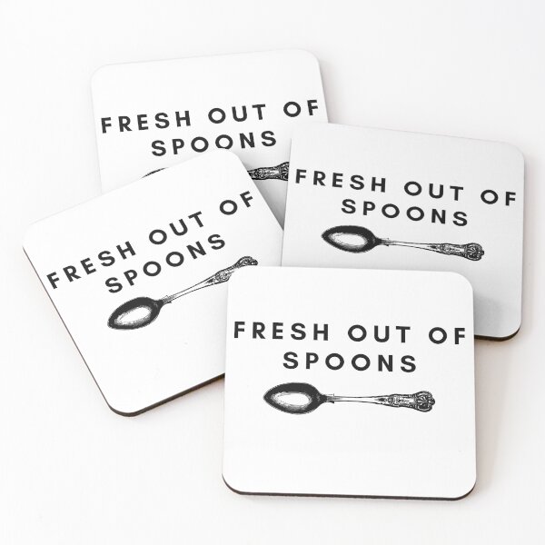 Item preview, Fresh Out Of Spoons designed and sold by SayWhatYouFeel.