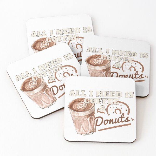 Item preview, All I need is coffee and donuts designed and sold by maanidesign.