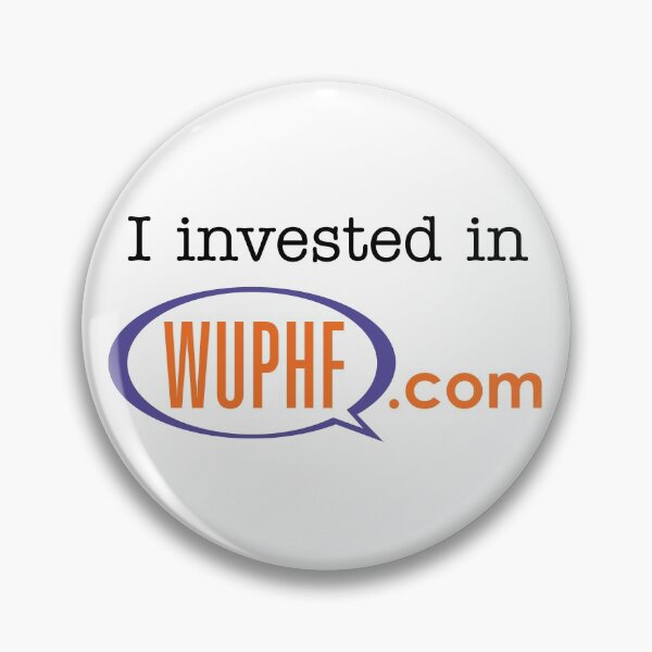 Item preview, I Invested in WUPHF.com designed and sold by mjdgop97.