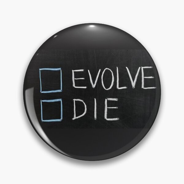 Item preview, Evolve or Die designed and sold by ArtWithHearts11.