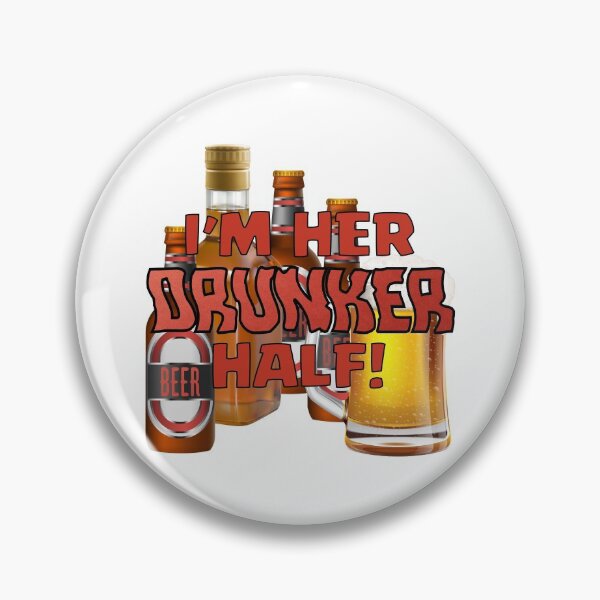 Item preview, I’m HER Drunker Half! #2 designed and sold by PawsitiveMum.