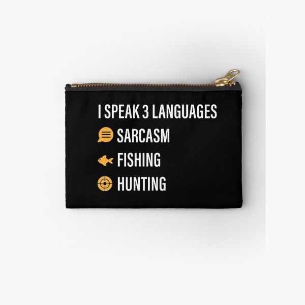 Item preview, I speak 3 languages: sarcasm, fishing and hunting designed and sold by Cat-designs.