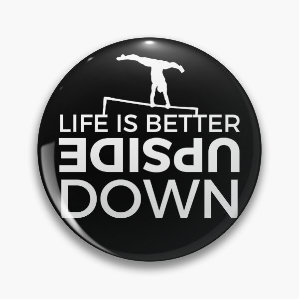 Item preview, Life is better upside down - Calisthenics & Gymnastics designed and sold by Atleta-Cali.