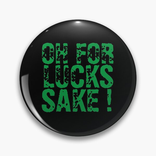 Item preview, Oh For Lucks Sake St Patricks Day designed and sold by Gmaish.