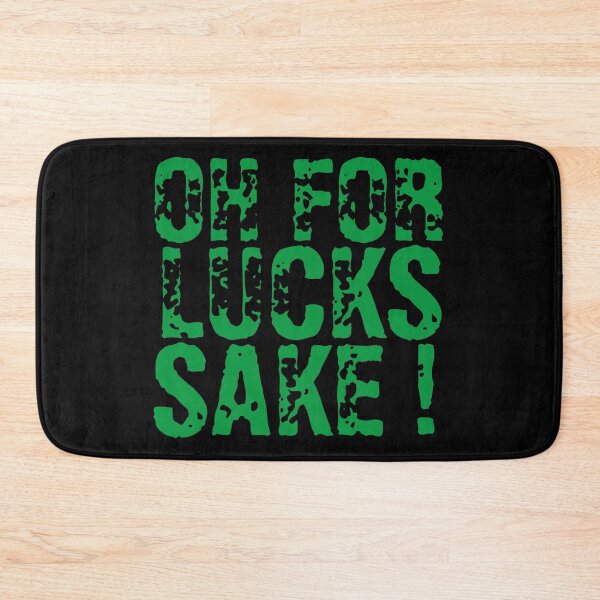 Item preview, Oh For Lucks Sake St Patricks Day designed and sold by Gmaish.