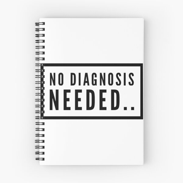 Item preview, No Diagnosis Needed designed and sold by Yoyo6980.