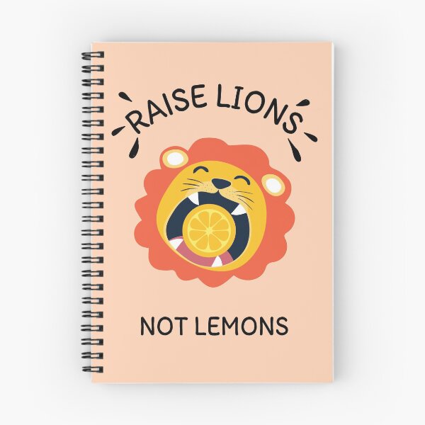 Item preview, Raise Lions not Lemons designed and sold by Arsumran.