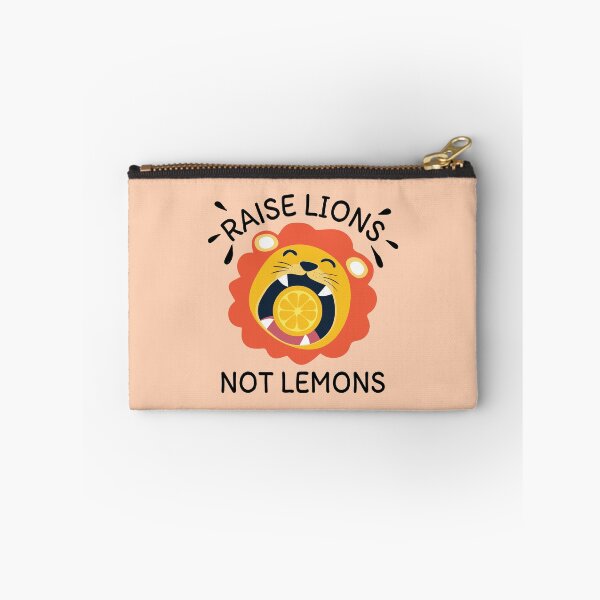 Item preview, Raise Lions not Lemons designed and sold by Arsumran.