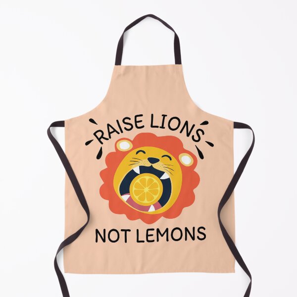 Item preview, Raise Lions not Lemons designed and sold by Arsumran.