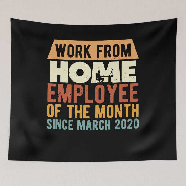 Item preview, Work From Home Employee Of The Month Lockdown designed and sold by d247.