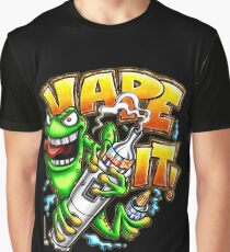 Vape It! Graphic T-Shirt