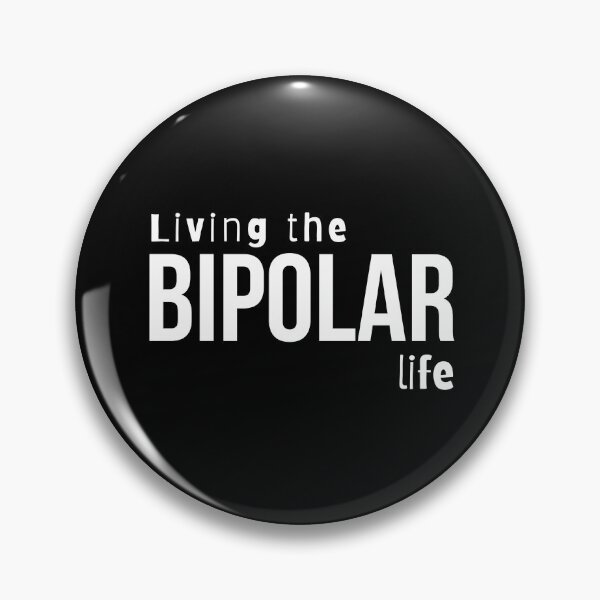 Item preview, Living the bipolar life- Psychology Design designed and sold by Psychologist's Inventory.