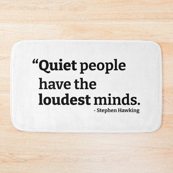 Item preview, Quiet People Have The Loudest Minds designed and sold by kickwear-com.