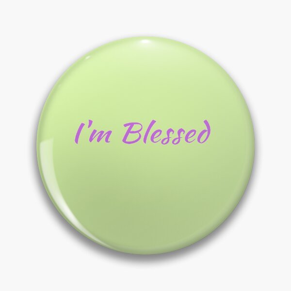 Item preview, I'm Blessed designed and sold by DigitalNobleman.