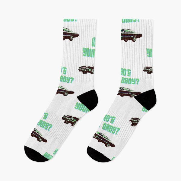 Item preview, Who's your dady designed and sold by Wehavefun.