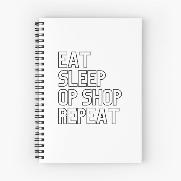 Item preview, Eat Sleep Op Shop Repeat! designed and sold by FunSheTees.