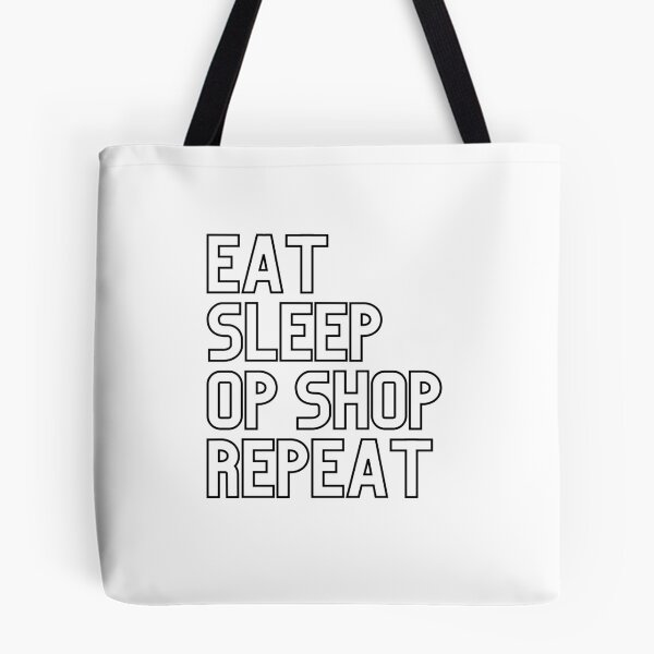 Item preview, Eat Sleep Op Shop Repeat! designed and sold by FunSheTees.
