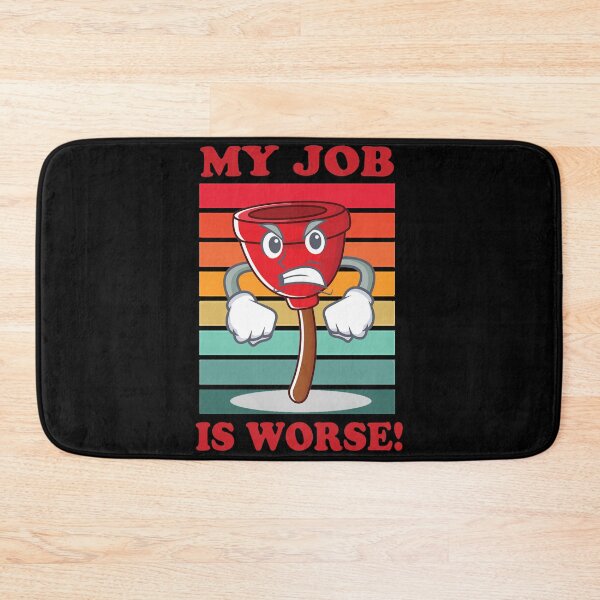Item preview, Your Job Could Be Worse, My Job Is Worse designed and sold by Harold Guillory.