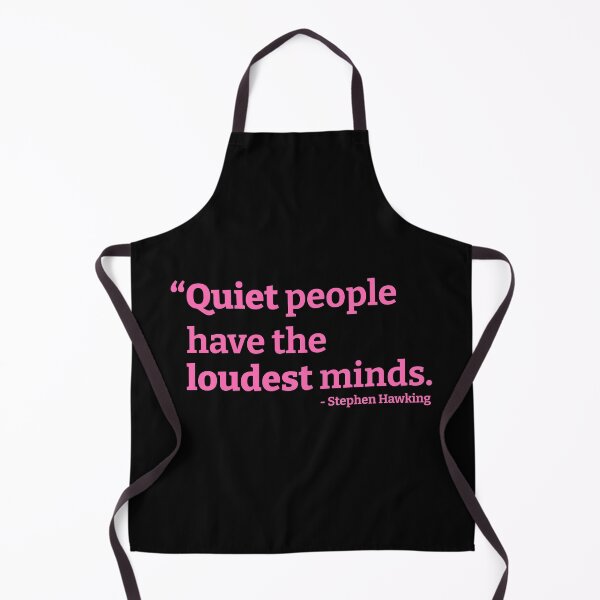 Item preview, Quiet People Have The Loudest Minds designed and sold by kickwear-com.
