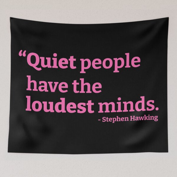 Item preview, Quiet People Have The Loudest Minds designed and sold by kickwear-com.