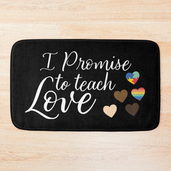 Item preview, I Promise To Teach Love - Cute Diversity Equality  designed and sold by FajardoGrace.