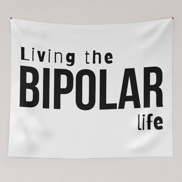 Item preview, Living the bipolar life- Psychology Design designed and sold by Psychologist's Inventory.