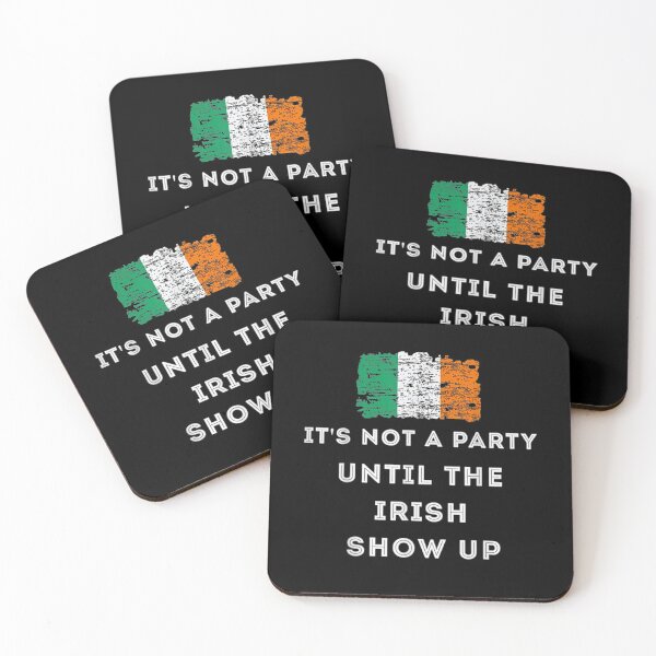 Item preview, It's Not A Party Irish Show Up  designed and sold by aguilaro.