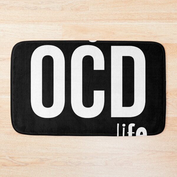 Item preview, Living the OCD life- Psychology Design designed and sold by Psychologist's Inventory.
