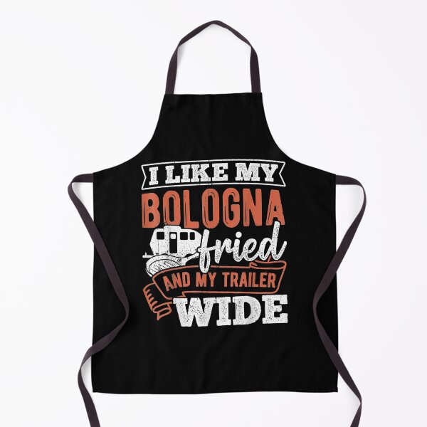 Item preview, My Bologna Fried And My Trailer Wide Vehicle Meat Pork  designed and sold by aguilaro.