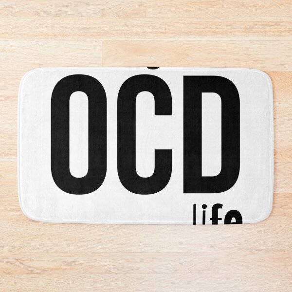 Item preview, Living the OCD life- Psychology Design designed and sold by Psychologist's Inventory.
