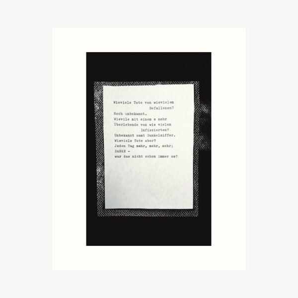 Wieviele Tote ... Gedicht 4 - Lockdown, ein C-Movie Kunstdruck