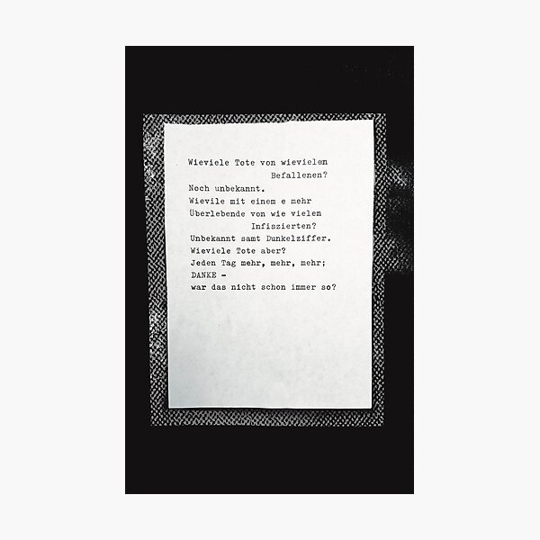 Wieviele Tote ... Gedicht 4 - Lockdown, ein C-Movie Fotodruck