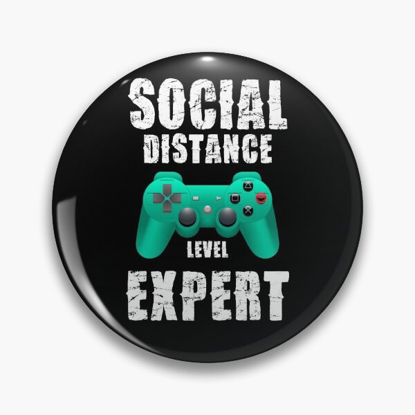 Item preview, Social Distance Expert, Socially Distanced Gamer designed and sold by BitcoinBros.