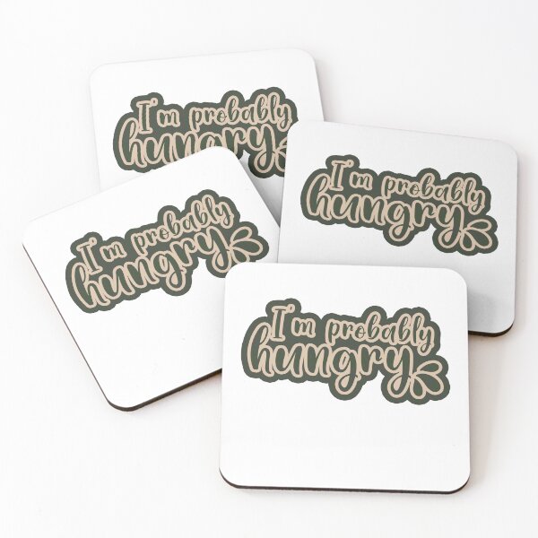 Item preview, I'm probably hungry designed and sold by Superarm.