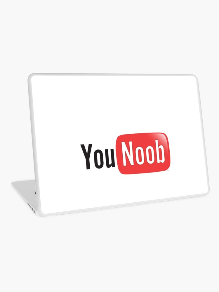 Youtube Parody You Noob Internet Meme Shirt Laptop Skin By Bleedart Redbubble - roblox how to create a shirt mac youtube
